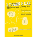 A Dozen a Day - Play with Ease in Many Keys - Paperback