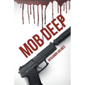 Mob Deep - Paperback