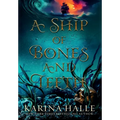 A Ship of Bones and Teeth - Hardcover