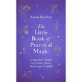 The Little Book of Practical Magic - Hardcover