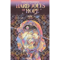 Hard Jolts of Hope - Paperback