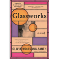 Glassworks - Paperback