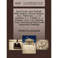 Sina Frazier, Now Postoak, Willie Watson, Richard Watson, Et Al., Petitioners, V. C. B. Goddard, E. L. Franklin, A. J. Erlewine, Et Al. U.S. Supreme C