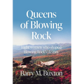 Queens of Blowing Rock: Eight women who shaped Blowing Rock's destiny