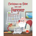 Christmas on time now and Forever - Paperback