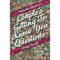 Icebreaker Questions - Couple's Getting To Know You Questions - Paperback
