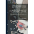 Plain Directions for Obtaining Photographic Pictures by the Calotype, Energiatype, and Other Processes on Paper, Including the Chrysotype, Cyanotype, - Paperback