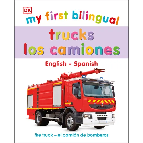 My First Bilingual Trucks - Board Book