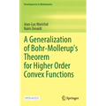 A Generalization of Bohr-Mollerup's Theorem for Higher Order Convex Functions - Hardcover