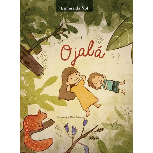 Ojalá - Hardcover