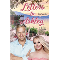 Letters to Ashley - Paperback