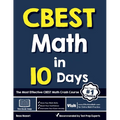 CBEST Math in 10 Days: The Most Effective CBEST Math Crash Course - Paperback
