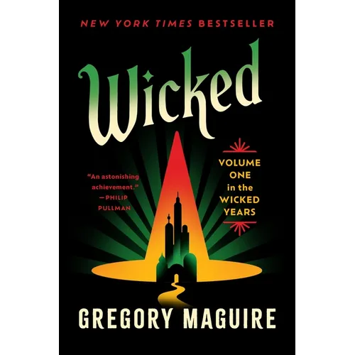Wicked: Volume One in the Wicked Years - Paperback