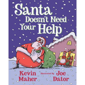 Santa Doesn't Need Your Help - Paperback