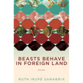 Beasts Behave in Foreign Land - Paperback