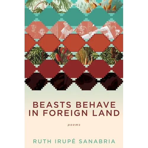 Beasts Behave in Foreign Land - Paperback