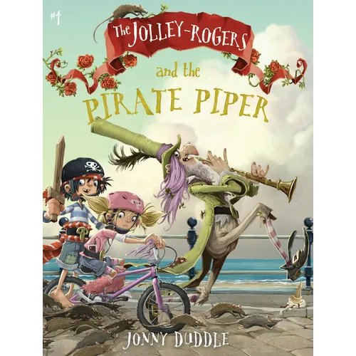 The Jolley-Rogers and the Pirate Piper - Paperback