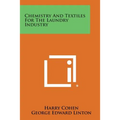 Chemistry And Textiles For The Laundry Industry - Paperback