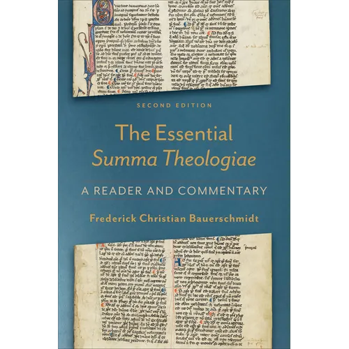 Essential Summa Theologiae: A Reader and Commentary - Paperback