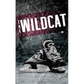 The Wildcat: Special Edition - Paperback