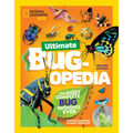 National Geographic Kids Ultimate Bugopedia, 2nd Edition: The Most Complete Bug Reference Ever - Hardcover