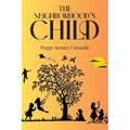The Neighborhood's Child - Paperback
