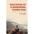Education of a Wandering Young Man - Paperback