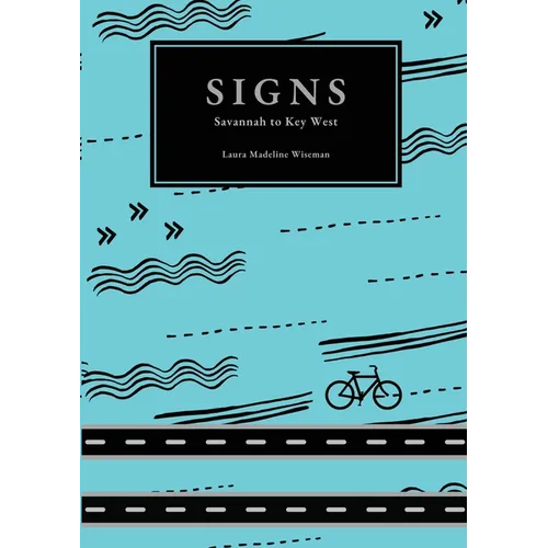 Signs: Savannah to Key West