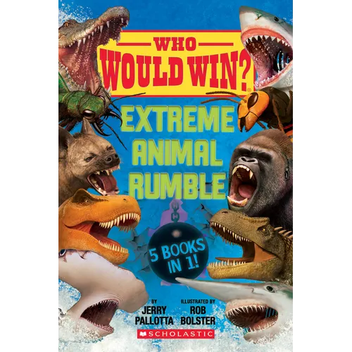 Who Would Win?: Extreme Animal Rumble - Hardcover