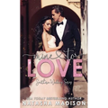 Mine To Love (Southern Wedding Book 4) - Paperback