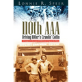 110th AAA: Driving Hitler's Crawlin' Coffin - Paperback