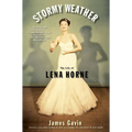 Stormy Weather: The Life of Lena Horne - Paperback