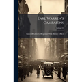 Earl Warren's Campaigns: Oral History Transcript / and Related Material, 1969-197; Volume 01