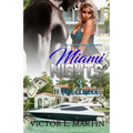 Miami Nights 3: The Climax - Paperback