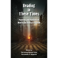 Reading in These Times - Hardcover