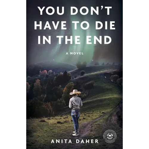 You Don't Have to Die in the End - Paperback