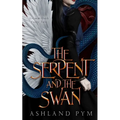 The Serpent and the Swan - Paperback