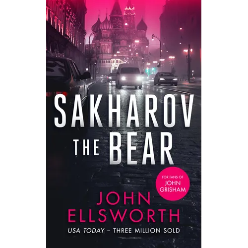 Sakharov the Bear: A Legal Thriller