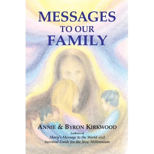 Messages to Our Family - Paperback
