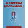 Marketing Management: A Strategic Framework and Tools for Success - Paperback