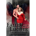Falling for Lucifer: The Devil's Mate - Paperback