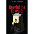 Revolution Revenge: Teachers Abroad Mystery #1 - Paperback