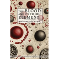 The Blood and its Third Element - Paperback