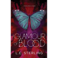 A Glamour of Blood - Paperback
