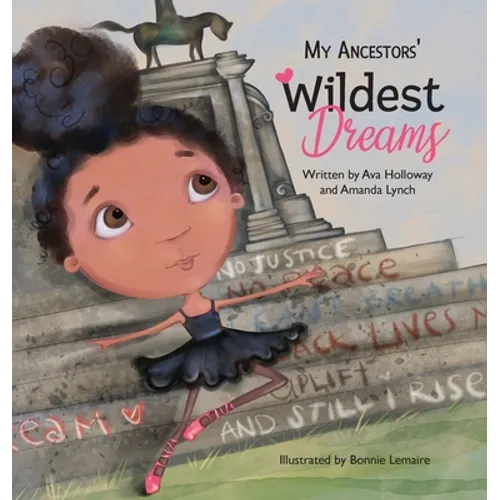 My Ancestors' Wildest Dreams - Hardcover