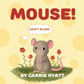 Mouse! - Paperback