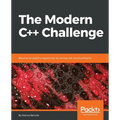 The Modern C++ Challenge: Become an expert programmer by solving real-world problems - Paperback
