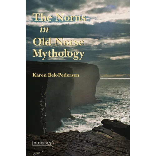 The Norns in Old Norse Mythology PB - Paperback