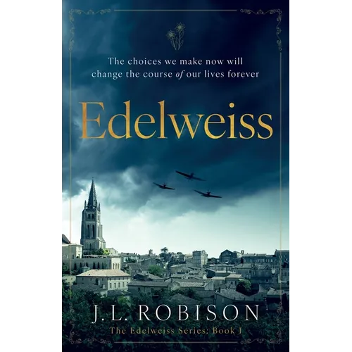 Edelweiss: Edelweiss Series Book 1 - Paperback