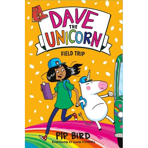 Dave the Unicorn: Field Trip - Paperback